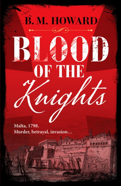 Blood of the Knights : A captivating Napoleonic historical mystery-'9781804362747