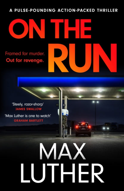 On The Run : A pulse-pounding action-packed thriller-'9781804365823
