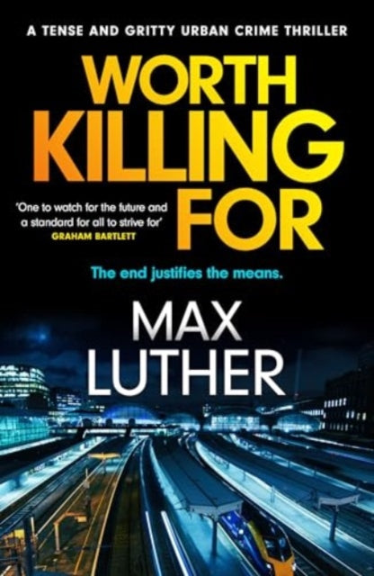 Worth Killing For : A pulse-pounding action packed thriller-'9781804365847