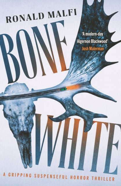 Bone White : A gripping suspenseful horror thriller-'9781804366738