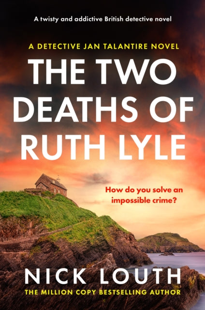 The Two Deaths of Ruth Lyle : A twisty and addictive British detective novel-'9781804367179