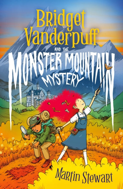Bridget Vanderpuff and the Monster Mountain Mystery-'9781804549186