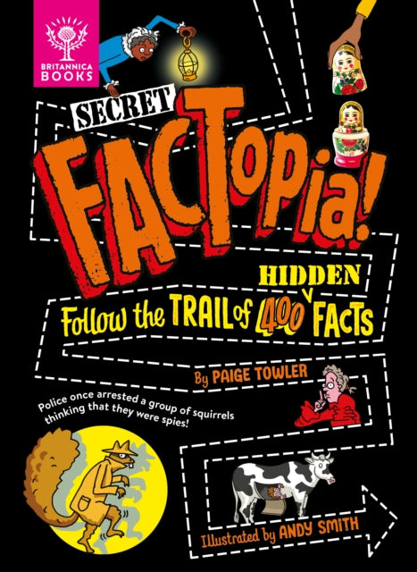 Secret FACTopia! : Follow the trail of 400 hidden facts [Britannica]-'9781804661079