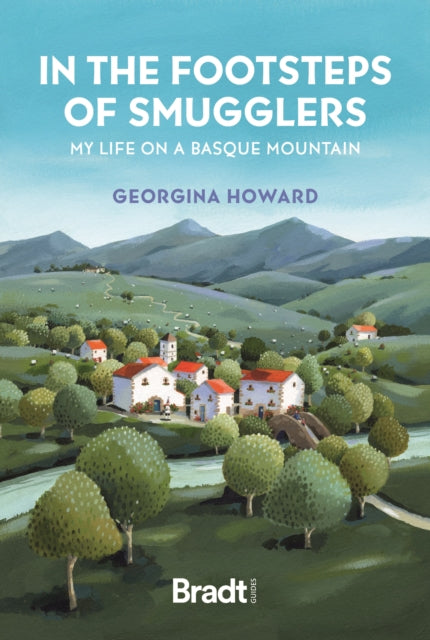 Life on a Basque Mountain : My Life on a Basque Mountain-'9781804692110