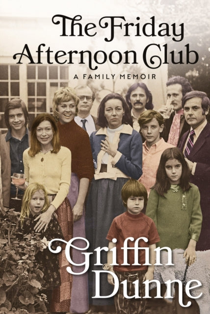 The Friday Afternoon Club : A Family Memoir-'9781804710548
