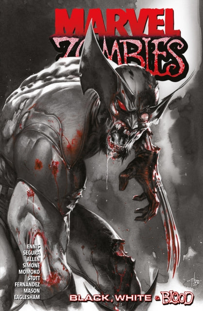 Marvel Zombies: Black, White and Blood-'9781804911877