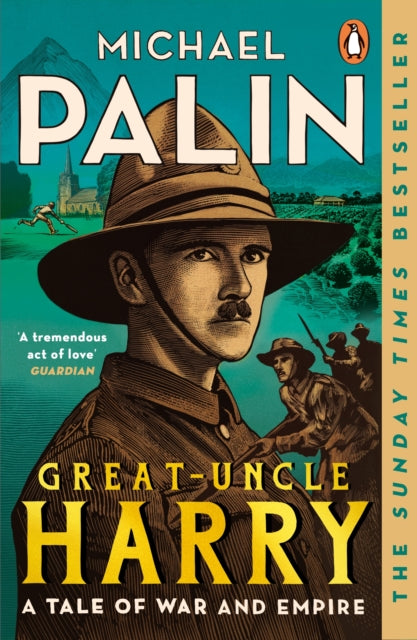 Great-Uncle Harry : A Tale of War and Empire-'9781804940655