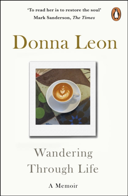 Wandering Through Life : A Memoir-'9781804943588