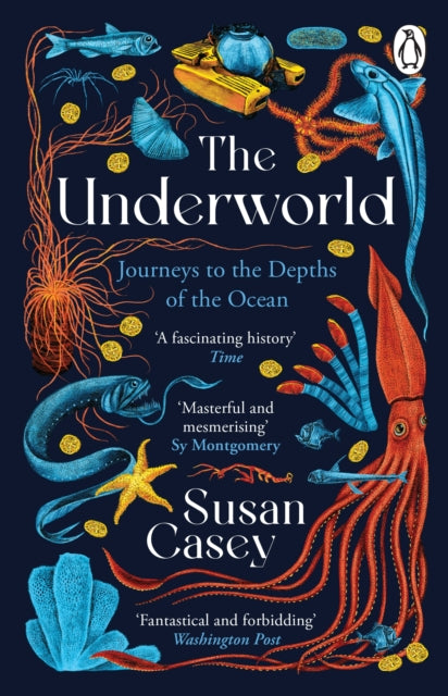 The Underworld : Journeys to the Depths of the Ocean-'9781804950906