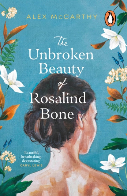 The Unbroken Beauty of Rosalind Bone-'9781804991244