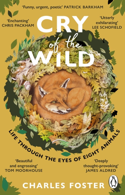 Cry of the Wild : Life through the eyes of eight animals-'9781804991756