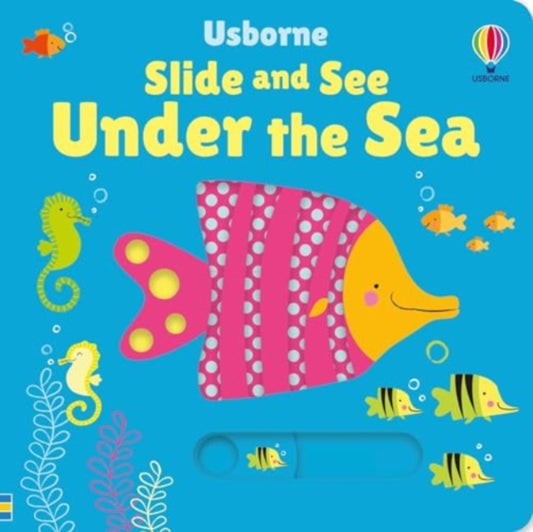 Slide and See Under the Sea-'9781805076735