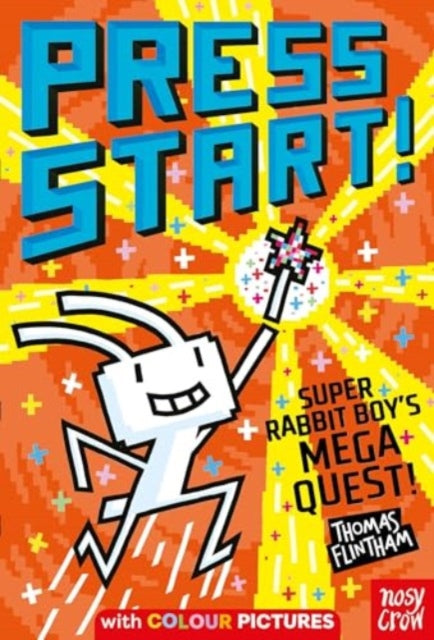 Press Start! Super Rabbit Boy's Mega Quest!-'9781805132271