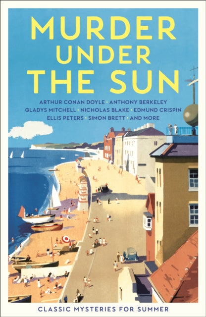 Murder Under the Sun : Classic Mysteries for Summer-'9781805222163