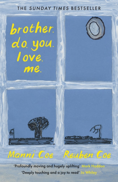 brother. do. you. love. me.-'9781805303060