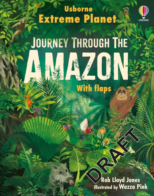 Extreme Planet: Journey Through The Amazon-'9781805312185