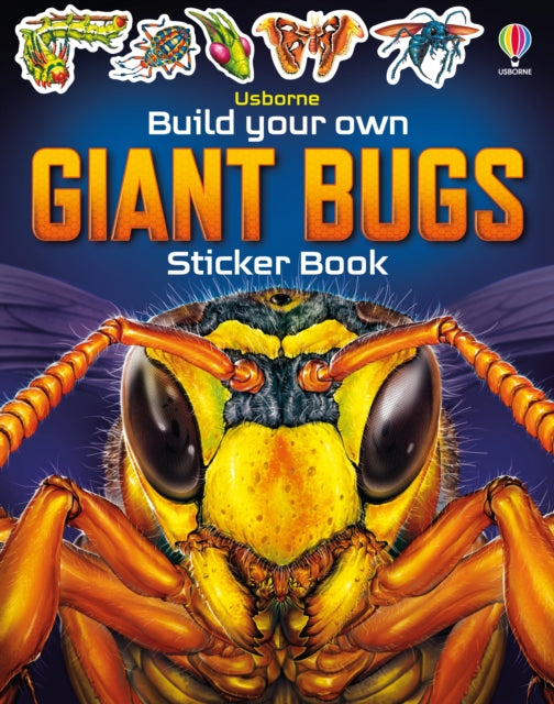 Build Your own Giant Bugs Sticker Book-'9781805312291