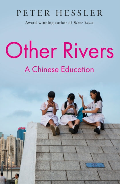 Other Rivers : A Chinese Education-'9781805462859