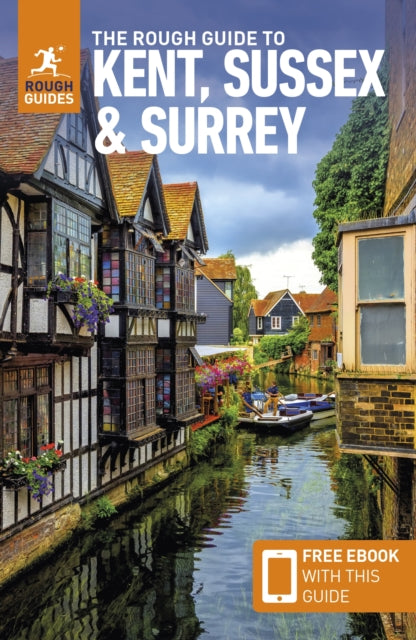 The Rough Guide to Kent, Sussex & Surrey: Travel Guide with eBook-'9781835290088