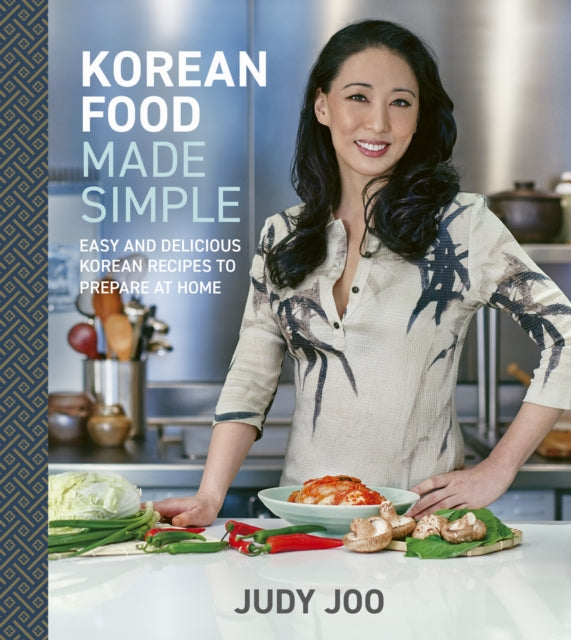 Korean Food Made Simple : Easy and Delicious Korean Recipes to Prepare at Home-'9781836001577