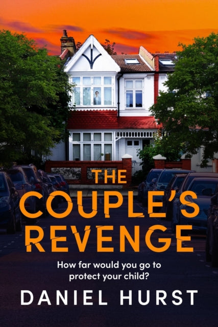 The Couple's Revenge : A totally nail-biting psychological thriller with a jaw-dropping twist-'9781836180272