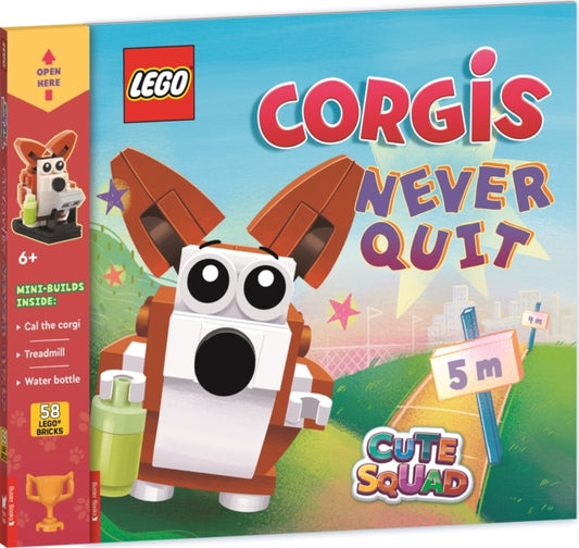LEGO® Books: Cute Squad: Corgis Never Quit (with corgi mini-build and over 55 LEGO® elements)-'9781837250332