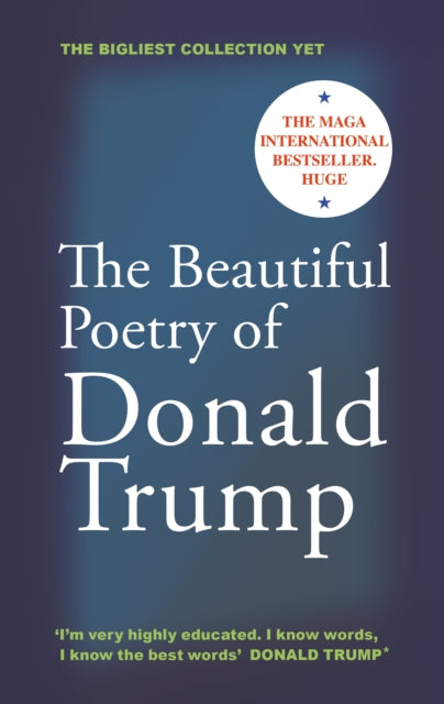 The Beautiful Poetry of Donald Trump-'9781837262663