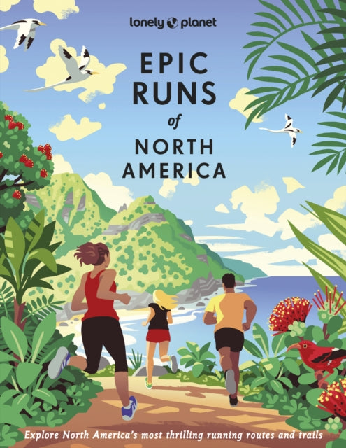Lonely Planet Epic Runs of North America-'9781837581948