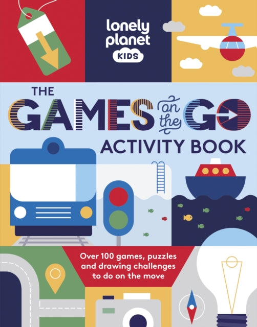 Lonely Planet Kids The Games on the Go Activity Book-'9781837582211