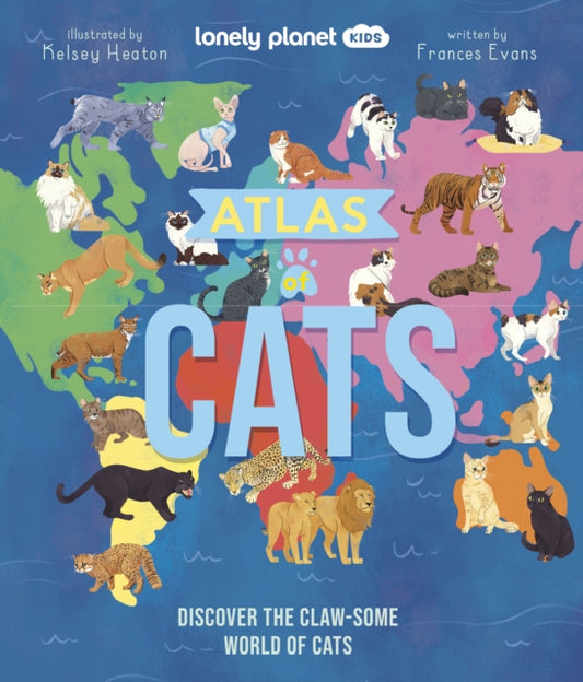 Lonely Planet Kids Atlas of Cats-'9781837582600