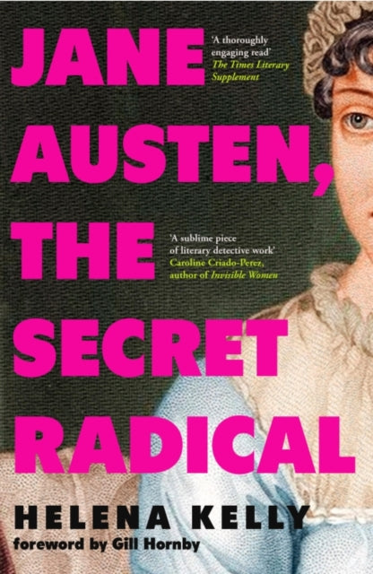 Jane Austen, the Secret Radical-'9781837731237