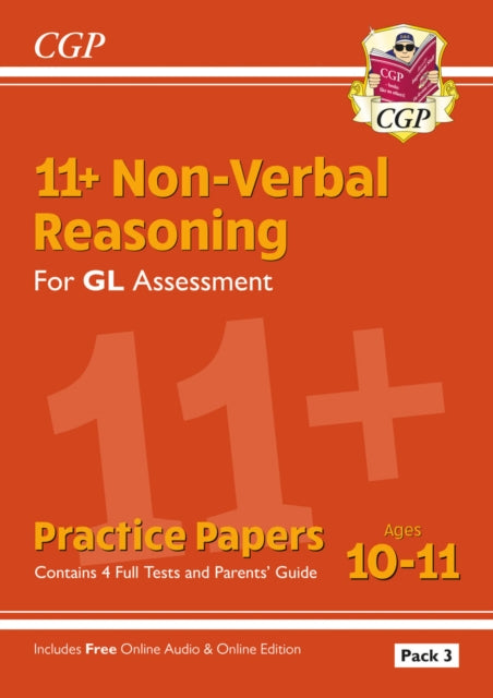 11+ GL Non-Verbal Reasoning Practice Papers: Ages 10-11 Pack 3 (inc Parents' Guide & Online Edition)-'9781837741144