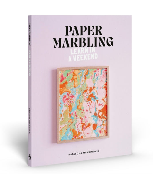Paper Marbling : Learn in a Weekend-'9781837760336
