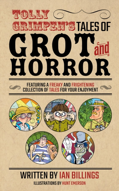 Tolly Grimpen's Tales of Grot and Horror-'9781837915446