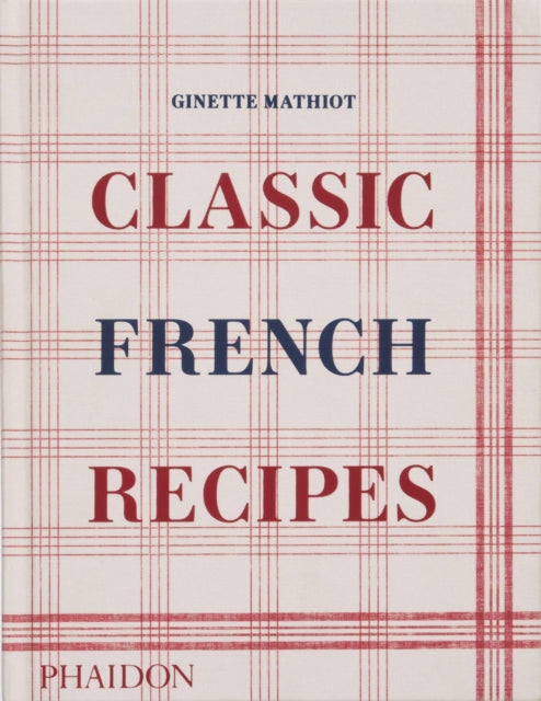 Classic French Recipes-'9781838666798