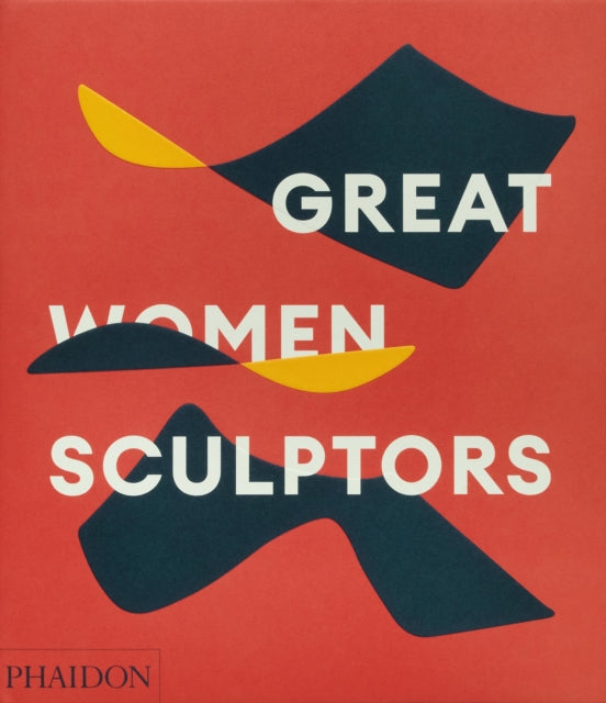Great Women Sculptors-'9781838667771