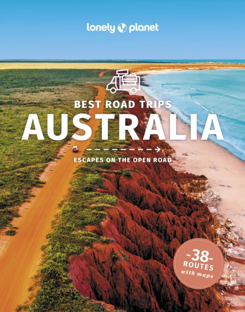 Lonely Planet Best Road Trips Australia-'9781838696719