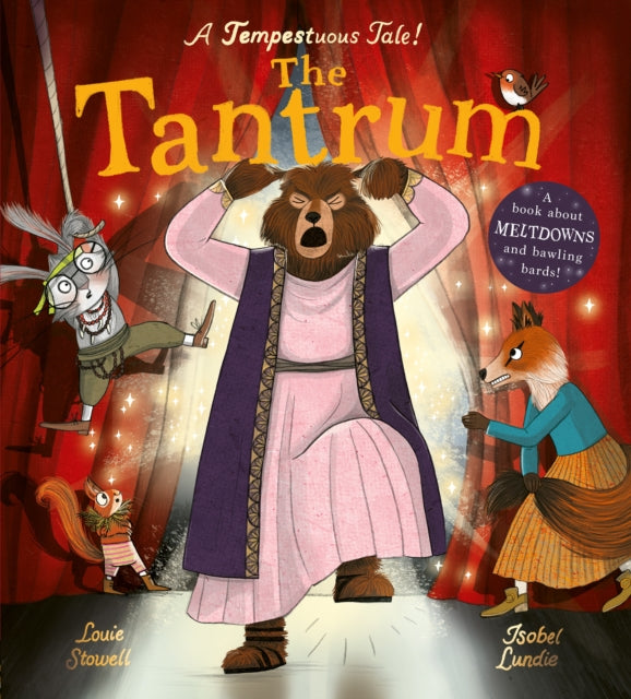 The Tantrum : A book about meltdowns and bawling bards!-'9781838915902