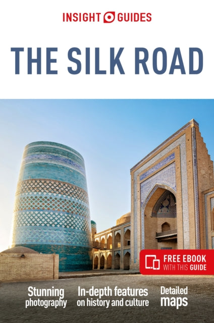 Insight Guides The Silk Road: Travel Guide with eBook-'9781839054280