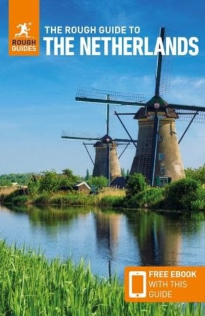 The Rough Guide to the Netherlands: Travel Guide with eBook-'9781839059735
