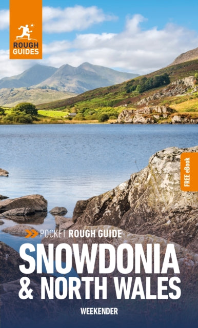 Pocket Rough Guide Weekender Snowdonia & North Wales: Travel Guide with eBook-'9781839059810