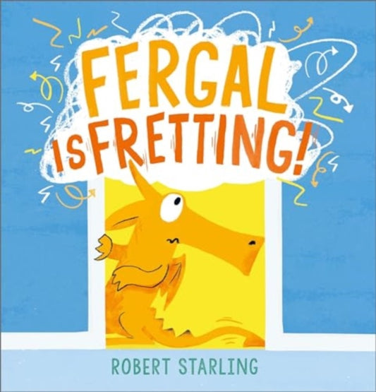 Fergal is Fretting!-'9781839132629