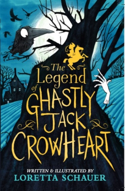 The Legend of Ghastly Jack Crowheart-'9781839133091