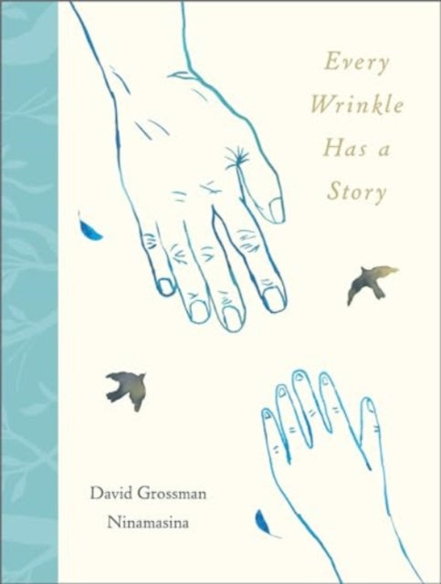 Every Wrinkle has a Story-'9781839133411