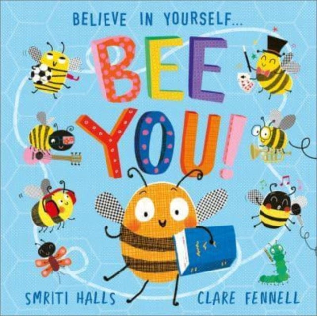 Bee You! : Believe in Yourself-'9781839133510