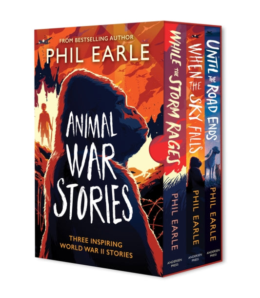 Animal War Stories Box Set (When the Sky Falls, While the Storm Rages, Until the Road Ends)-'9781839135729