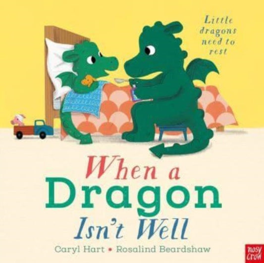 When a Dragon Isn't Well-'9781839943324