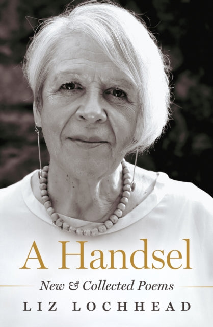 A Handsel : New and Collected Poems-'9781846976513