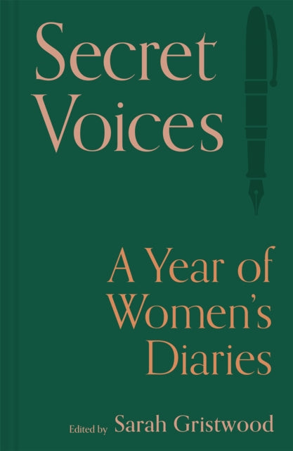 Secret Voices : A Year of Women’s Diaries-'9781849948159