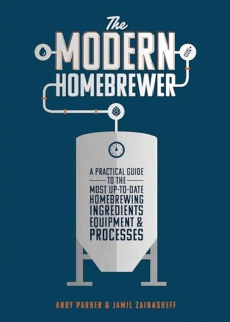 The Modern Homebrewer-'9781852493899